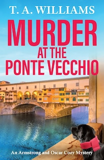Front cover_Murder at the Ponte Vecchio