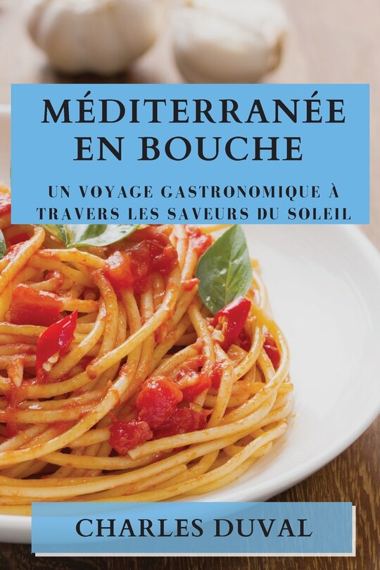 Front cover_Méditerranée en Bouche