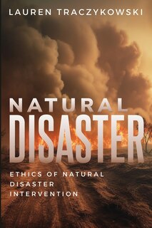 Front cover_Ethics of Natural Disaster Intervention