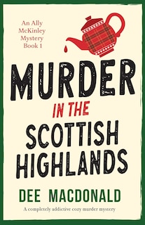 Front cover_Murder in the Scottish Highlands
