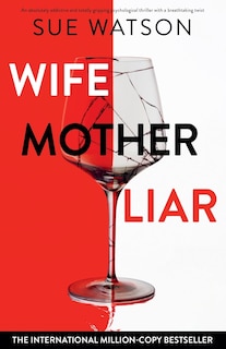 Couverture_Wife, Mother, Liar