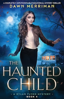 Front cover_The Haunted Child