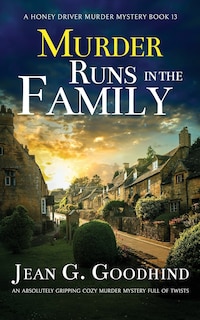 Couverture_MURDER RUNS IN THE FAMILY an absolutely gripping cozy murder mystery full of twists