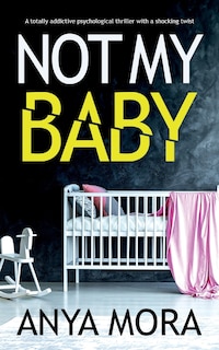 Front cover_Not My Baby