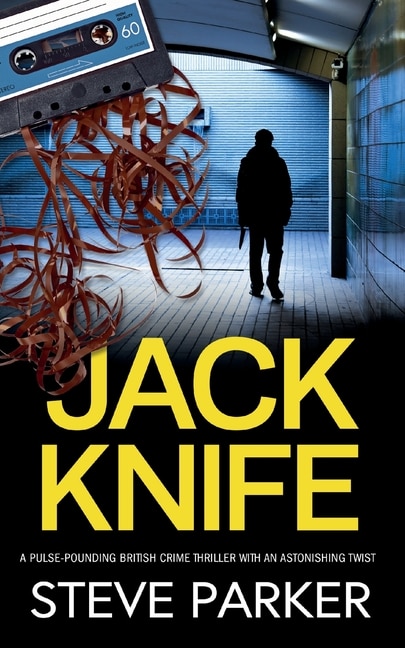 Couverture_JACK KNIFE a pulse-pounding British crime thriller with an astonishing twist