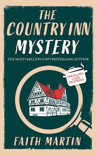 Front cover_THE COUNTRY INN MYSTERY an absolutely gripping cozy mystery for all crime thriller fans