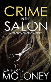Couverture_CRIME IN THE SALON a fiercely addictive mystery