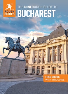 Couverture_The Mini Rough Guide to Bucharest: Travel Guide with Free eBook