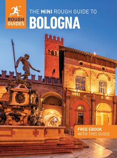 Front cover_The Mini Rough Guide to Bologna: Travel Guide with eBook