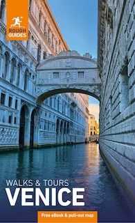 Front cover_Rough Guides Walks and Tours Venice: Top 14 Itineraries for Your Trip: Travel Guide with eBook