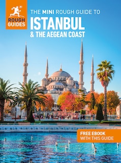Couverture_The Mini Rough Guide to Istanbul and the Aegean Coast: Travel Guide with eBook