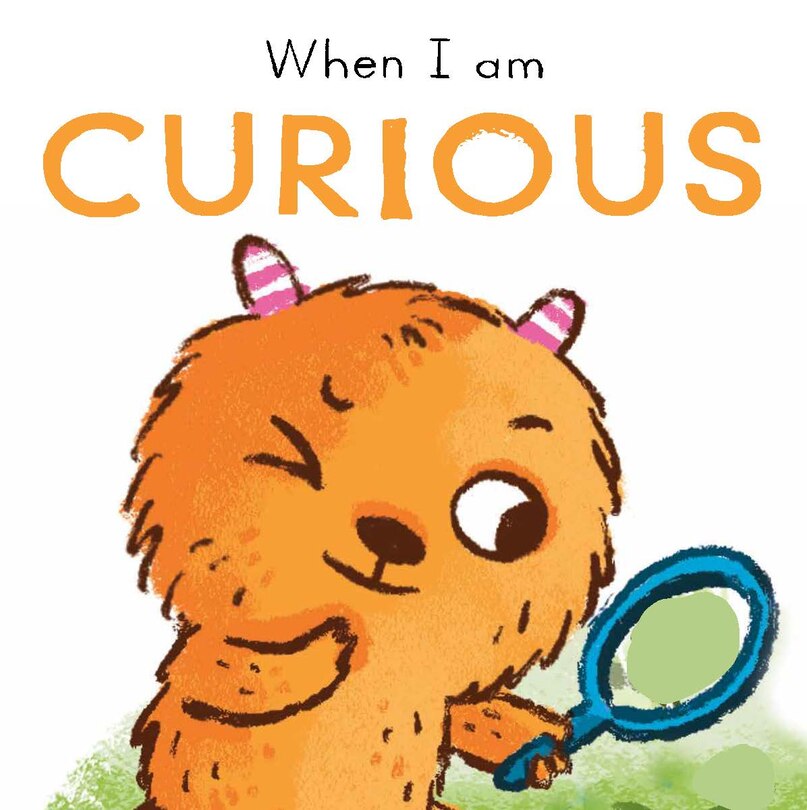 Front cover_When I am Curious