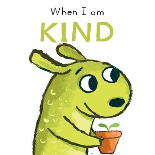 Front cover_When I am Kind
