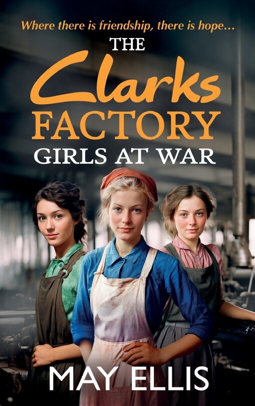 Couverture_The Clarks Factory Girls at War
