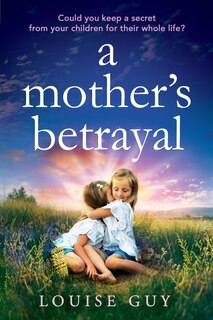 Front cover_A Mother's Betrayal