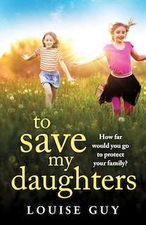 Front cover_To Save My Daughters