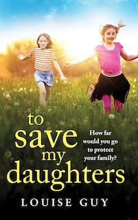 Front cover_To Save My Daughters