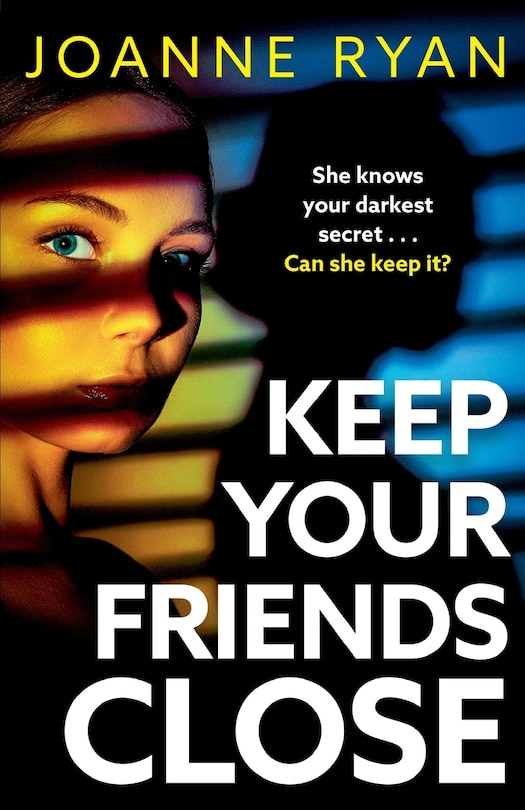 Front cover_Keep Your Friends Close