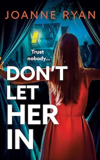 Front cover_Don't Let Her In