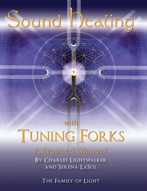 Couverture_Sound Healing with Tuning Forks Manual