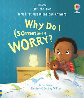 Front cover_Very First Questions and Answers: Why do I (sometimes) worry?