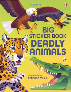 Front cover_Big Sticker Book of Deadly Animals