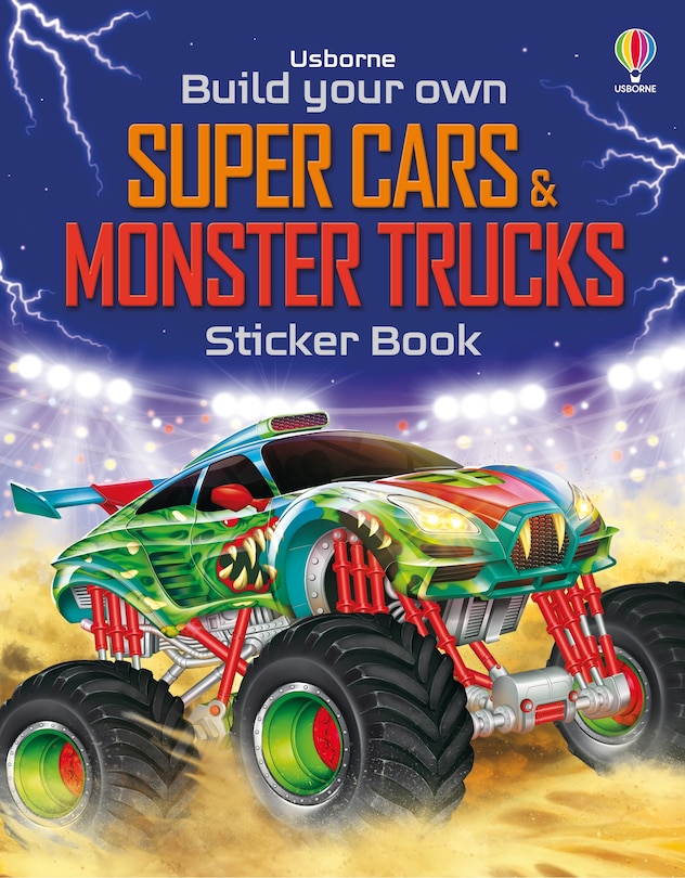 Front cover_Build your own Super Cars and Monster Trucks Sticker Book