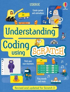 Front cover_Understanding Coding Using Scratch