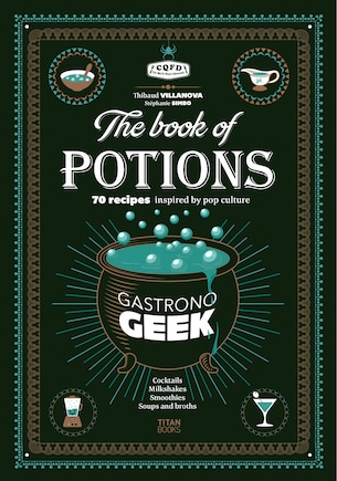 Gastronogeek The Book of Potions