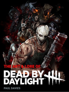 Couverture_The Art and Lore of Dead by Daylight
