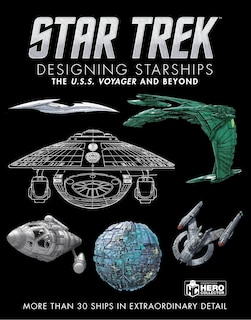 Couverture_Star Trek Designing Starships Volume 2: Voyager and Beyond