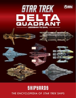 Front cover_Star Trek Shipyards: The Delta Quadrant Vol. 2 - Ledosian to Zahl