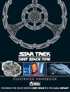 Front cover_Star Trek: Deep Space 9 & The U.S.S Defiant Illustrated Handbook