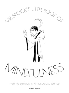 Couverture_Mr Spock's Little Book of Mindfulness