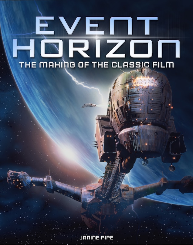 Front cover_Event Horizon: The Making of the Classic Film