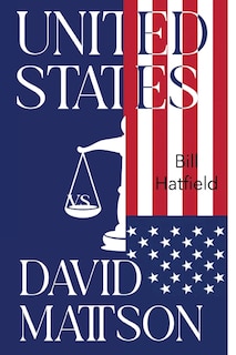 Front cover_United States vs David Mattson