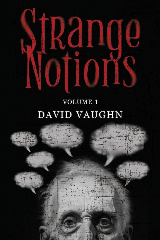 Front cover_Strange Notions Volume 1
