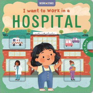 Couverture_I Want to Work in a Hospital