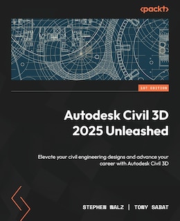 Front cover_Autodesk Civil 3D 2025 Unleashed