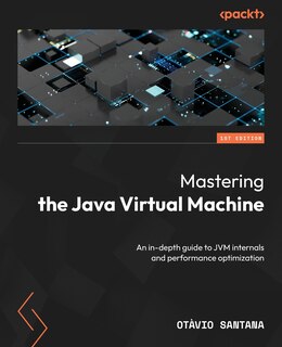 Front cover_Mastering the Java Virtual Machine