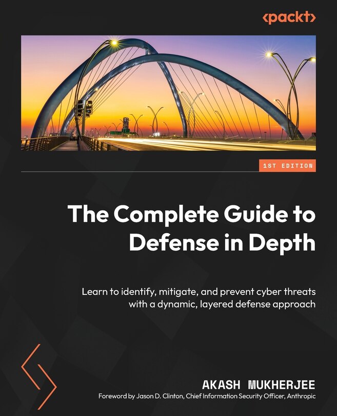 Front cover_The Complete Guide to Defense in Depth