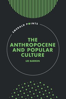 Couverture_The Anthropocene and Popular Culture