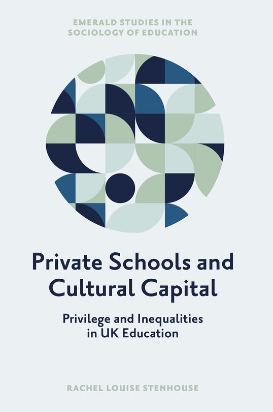 Front cover_Private Schools and Cultural Capital