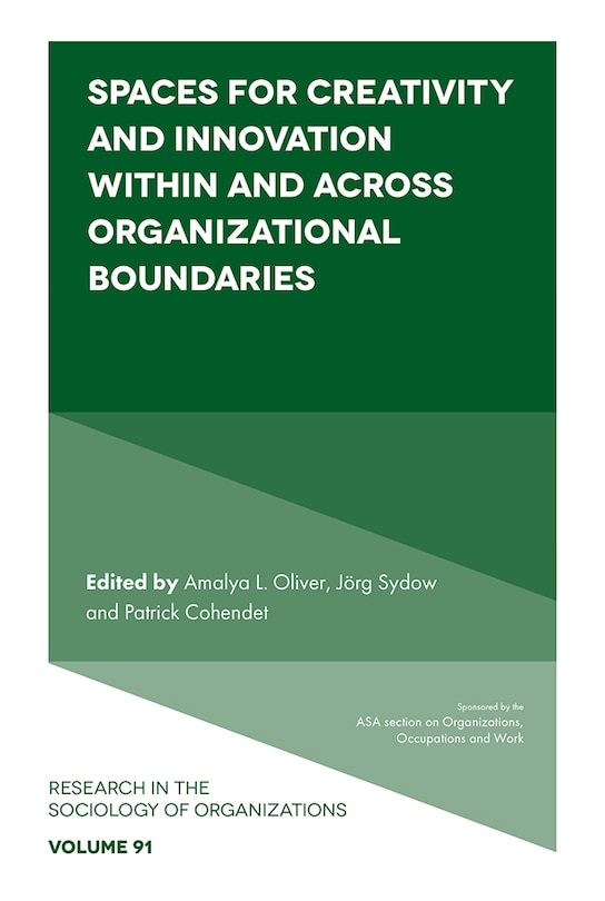 Couverture_Spaces for Creativity and Innovation Within and Across Organizational Boundaries
