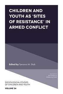 Front cover_Children and Youth as ‘Sites of Resistance’ in Armed Conflict
