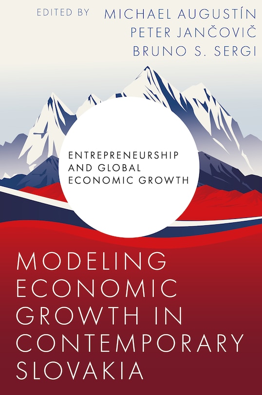 Front cover_Modeling Economic Growth in Contemporary Slovakia