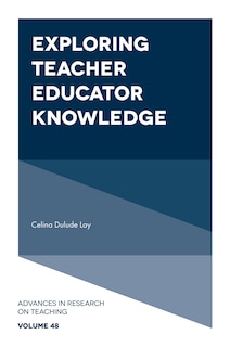 Front cover_Exploring Teacher Educator Knowledge