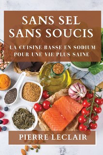 Couverture_Sans Sel Sans Soucis