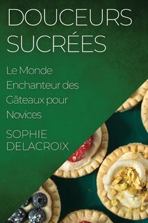 Couverture_Douceurs Sucrées