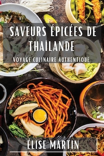 Front cover_Saveurs Épicées de Thaïlande